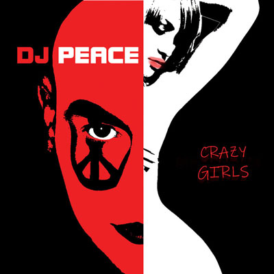 DJ Peace Crazy Girls